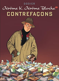 Jérôme K. Jérôme Bloche - Tome 27 - Contrefaçons